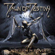 CD cover-art Dawn of Destiny, Rebellion In Heaven, Germany Rock music band